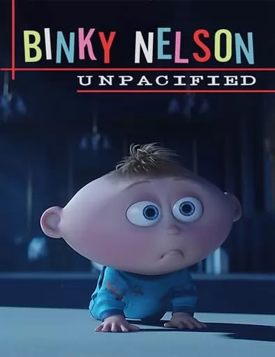 Неугомонный Бинки Нельсон / Binky Nelson Unpacified (2015) отзывы. Рецензии. Новости кино. Актеры фильма Неугомонный Бинки Нельсон. Отзывы о фильме Неугомонный Бинки Нельсон
