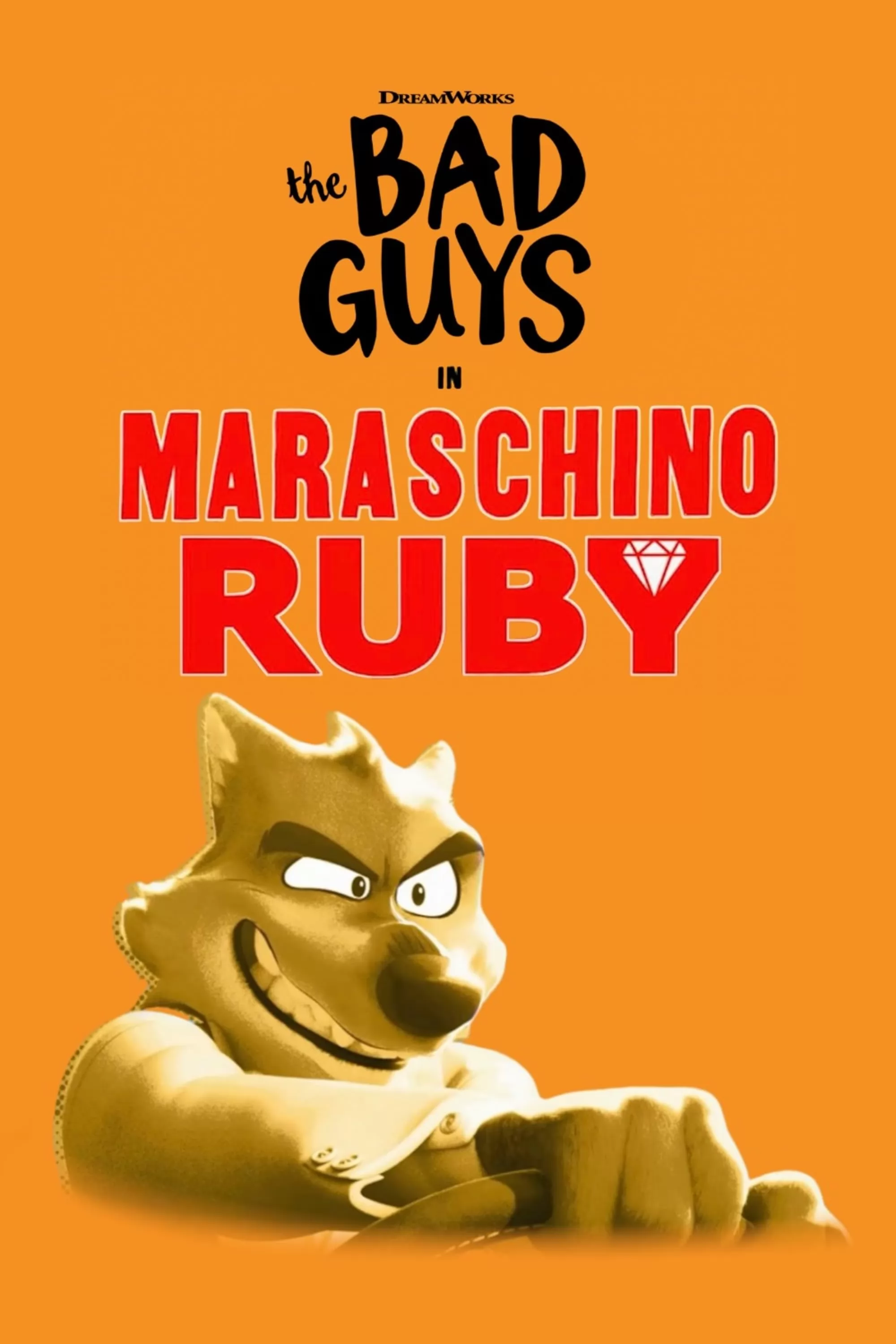 Плохие парни: Мараскинский рубин / The Bad Guys in Maraschino Ruby (2022) отзывы. Рецензии. Новости кино. Актеры фильма Плохие парни: Мараскинский рубин. Отзывы о фильме Плохие парни: Мараскинский рубин