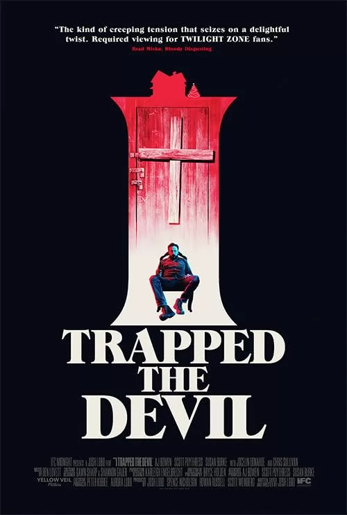 Я поймал дьявола / I trapped the Devil (2019) отзывы. Рецензии. Новости кино. Актеры фильма Я поймал дьявола. Отзывы о фильме Я поймал дьявола