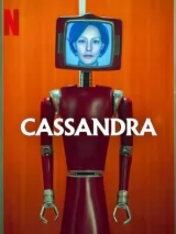 Превью постера #254558 к фильму "Кассандра" (2025)