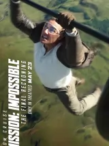 Превью постера #258647 к фильму "Миссия: невыполнима. Финальная расплата" (2025)