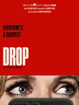 Превью постера #259341 к фильму "Дроп" (2025)