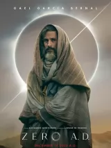 Превью постера #262994 к фильму "Нулевой год нашей эры" (2025)