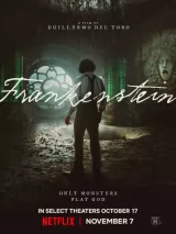 Превью постера #263446 к фильму "Франкенштейн" (2025)