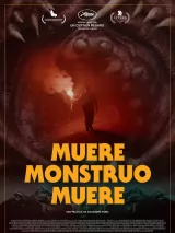 Превью постера #265539 к фильму "Умри, чудовище, умри" (2018)