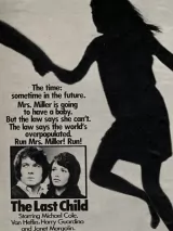 Превью постера #265963 к фильму "Последний ребенок" (1971)