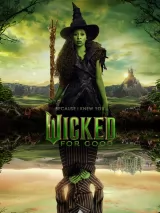 Превью постера #267205 к фильму "Злая: Навсегда"  (2025)