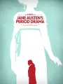 Историческая драма по Джейн Остин