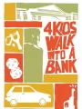 Постер к фильму Ва-банк / 4 Kids Walk Into a Bank (2026)