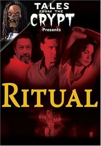 Байки из склепа: Ритуал / Tales from the Crypt: Ritual (2002) отзывы. Рецензии. Новости кино. Актеры фильма Байки из склепа: Ритуал. Отзывы о фильме Байки из склепа: Ритуал