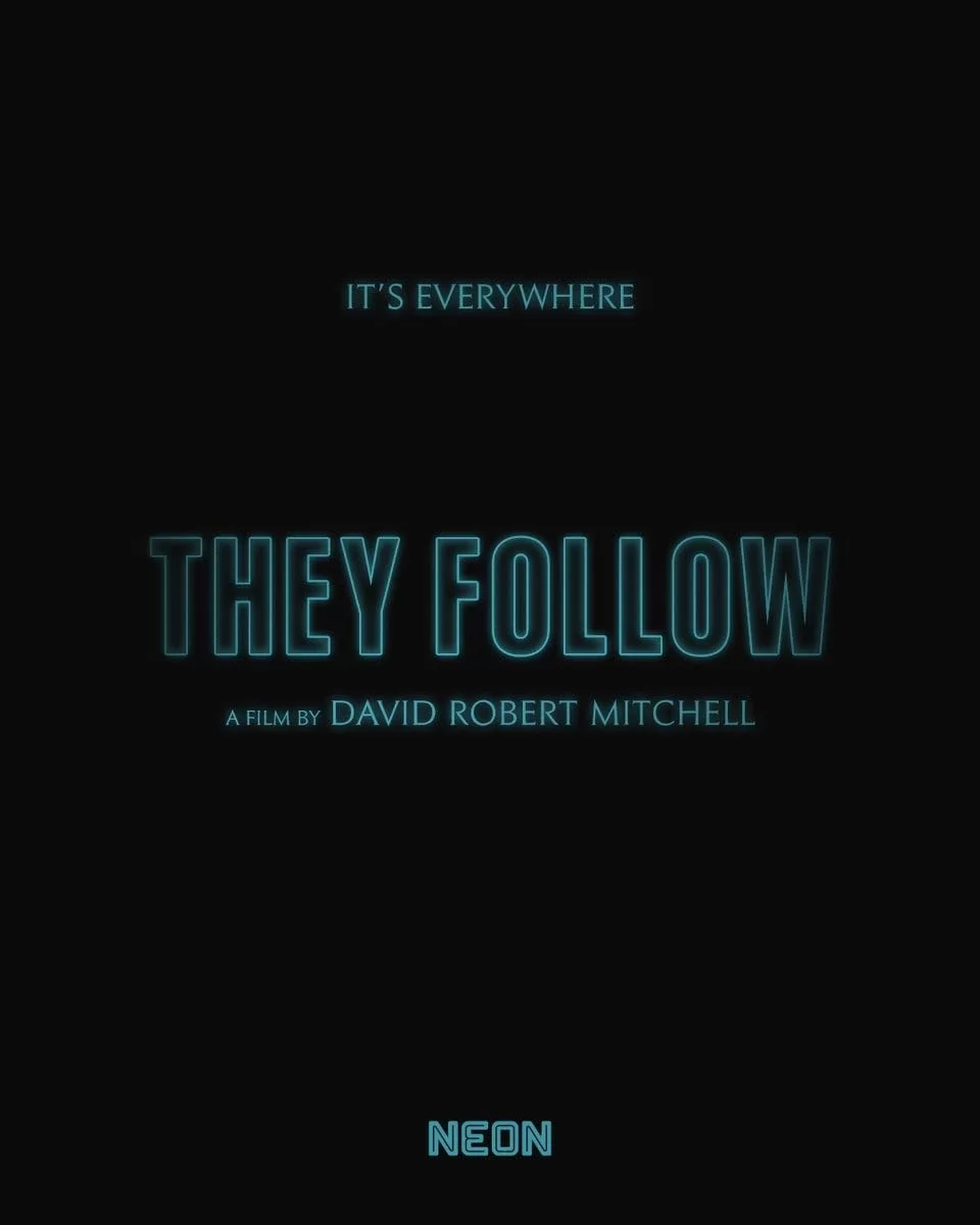 Они идут за тобой / They Follow (2027) отзывы. Рецензии. Новости кино. Актеры фильма Они идут за тобой. Отзывы о фильме Они идут за тобой