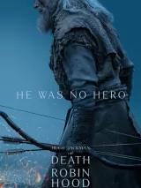 Превью постера #268923 к фильму "Смерть Робин Гуда"  (2026)