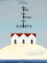 Превью постера #269408 к мультфильму "Три сестры" (2024)