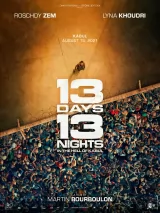 Превью постера #269803 к фильму "13 дней, 13 ночей" (2025)