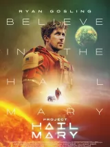 Превью постера #270099 к фильму "Проект "Конец света"" (2026)