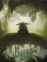 Превью постера #272515 к фильму "Мандалорец и Грогу" (2026)