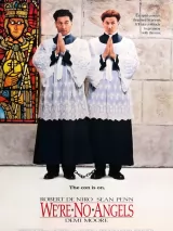 Превью постера #273169 к фильму "Мы не ангелы" (1989)