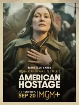 Превью постера #277513 к сериалу "Американский заложник"  (2026)