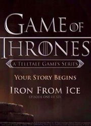 Объявлена дата выхода первого эпизода игры Game of Thrones