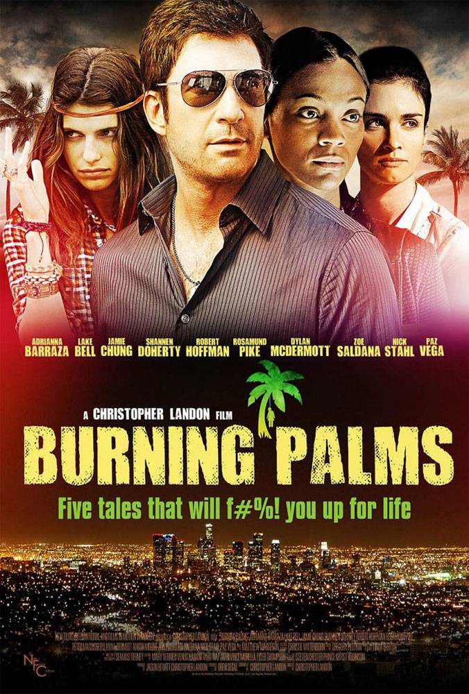 Горящие пальмы / Burning Palms (2010) отзывы. Рецензии. Новости кино. Актеры фильма Горящие пальмы. Отзывы о фильме Горящие пальмы