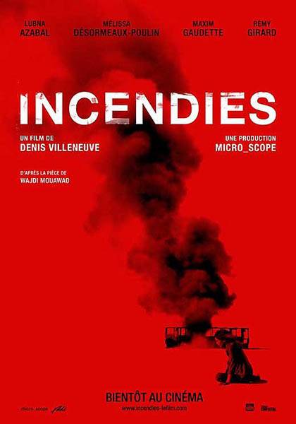 Пожары / Incendies (2010) отзывы. Рецензии. Новости кино. Актеры фильма Пожары. Отзывы о фильме Пожары