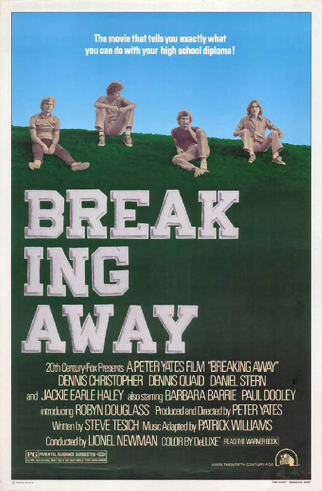 Вырваться вперед / Breaking Away (1979) отзывы. Рецензии. Новости кино. Актеры фильма Вырваться вперед. Отзывы о фильме Вырваться вперед
