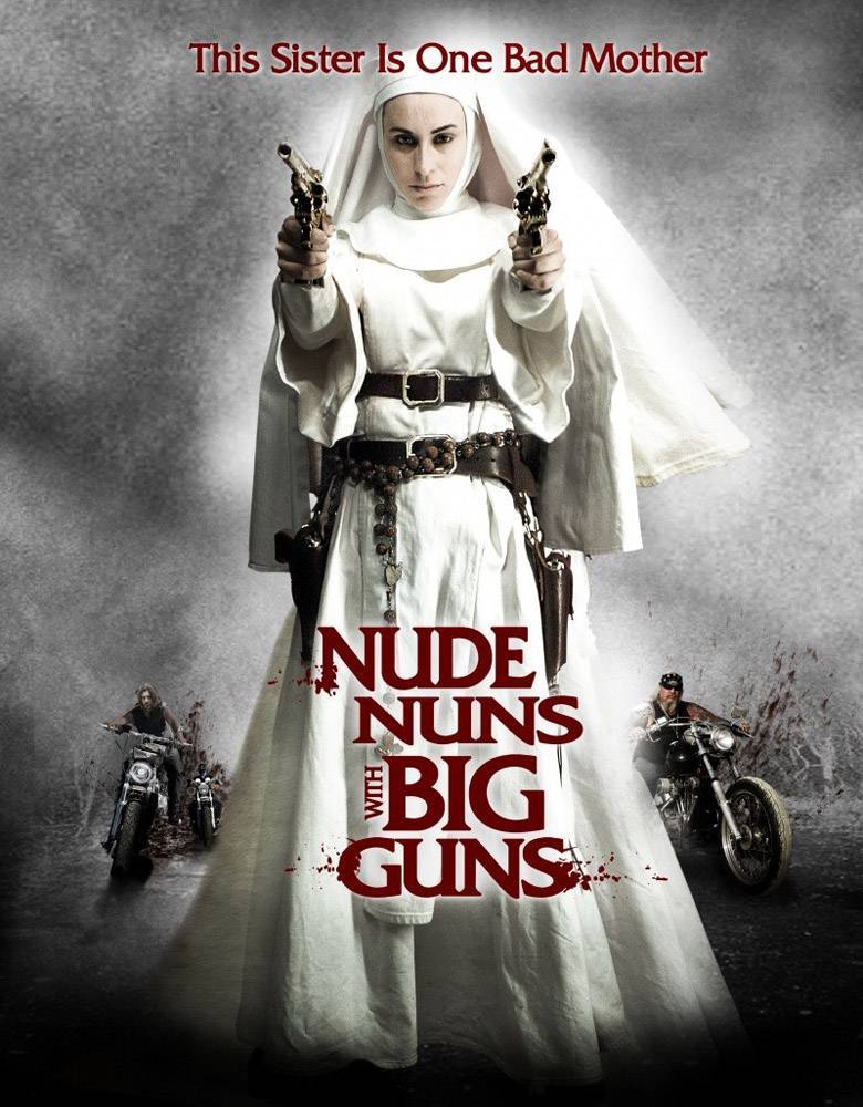 Аминь / Nude Nuns with Big Guns (2010) отзывы. Рецензии. Новости кино. Актеры фильма Аминь. Отзывы о фильме Аминь