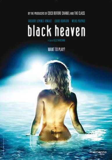 Черные небеса / Black Heaven (2010) отзывы. Рецензии. Новости кино. Актеры фильма Черные небеса. Отзывы о фильме Черные небеса