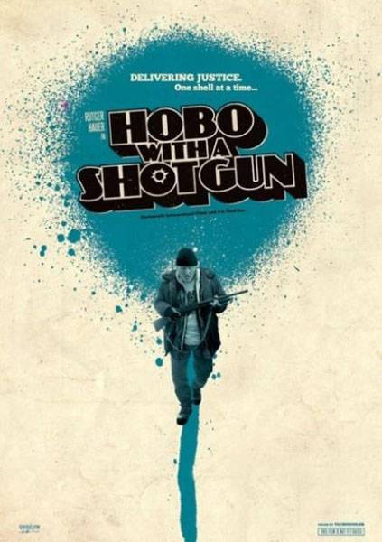 Бомж с дробовиком / Hobo with a Shotgun (2011) отзывы. Рецензии. Новости кино. Актеры фильма Бомж с дробовиком. Отзывы о фильме Бомж с дробовиком