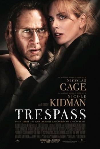 Что скрывает ложь? / Trespass (2011) отзывы. Рецензии. Новости кино. Актеры фильма Что скрывает ложь?. Отзывы о фильме Что скрывает ложь?