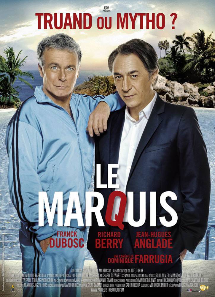 Маркиз / Le marquis (2011) отзывы. Рецензии. Новости кино. Актеры фильма Маркиз. Отзывы о фильме Маркиз