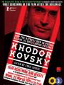Постер к фильму "Ходорковский"
