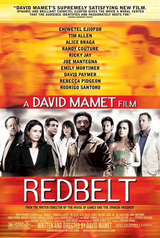 Красный пояс / Redbelt (2008) отзывы. Рецензии. Новости кино. Актеры фильма Красный пояс. Отзывы о фильме Красный пояс