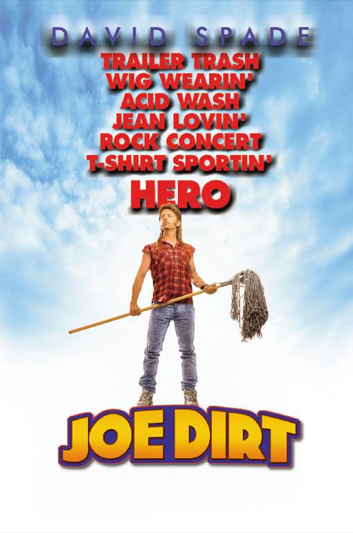 Приключения Джо Грязнули / Joe Dirt (2001) отзывы. Рецензии. Новости кино. Актеры фильма Приключения Джо Грязнули. Отзывы о фильме Приключения Джо Грязнули