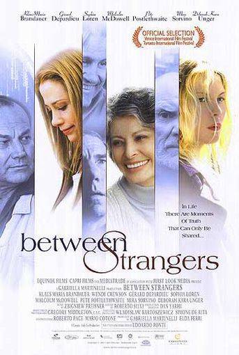 Только между нами / Between Strangers (2002) отзывы. Рецензии. Новости кино. Актеры фильма Только между нами. Отзывы о фильме Только между нами