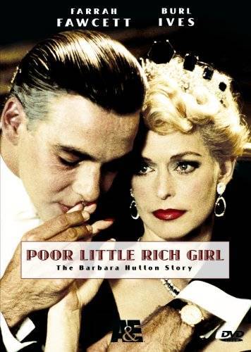 Бедная маленькая богатая девочка / Poor Little Rich Girl: The Barbara Hutton Story (1987) отзывы. Рецензии. Новости кино. Актеры фильма Бедная маленькая богатая девочка. Отзывы о фильме Бедная маленькая богатая девочка