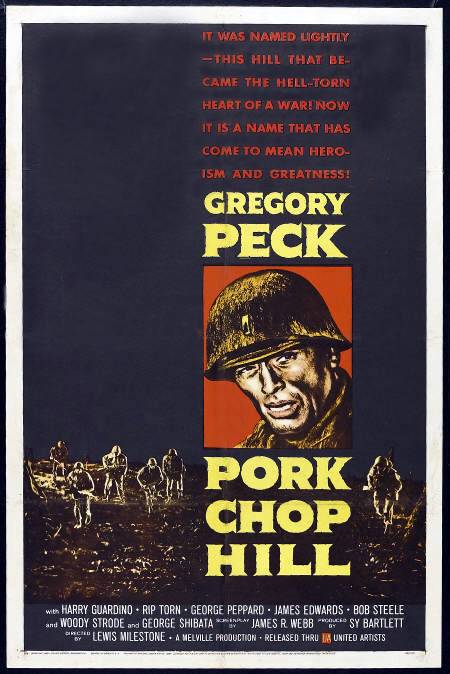 Высота Порк Чоп Хилл / Pork Chop Hill (1959) отзывы. Рецензии. Новости кино. Актеры фильма Высота Порк Чоп Хилл. Отзывы о фильме Высота Порк Чоп Хилл