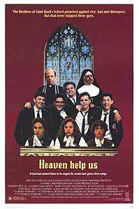 Постер N19594 к фильму Да помогут нам небеса! (1985)
