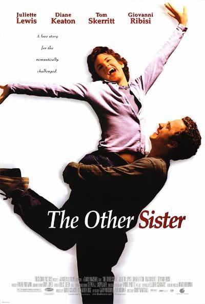 Другая сестра / The Other Sister (1999) отзывы. Рецензии. Новости кино. Актеры фильма Другая сестра. Отзывы о фильме Другая сестра