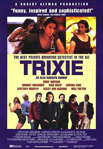 Трикси / Trixie (2000) отзывы. Рецензии. Новости кино. Актеры фильма Трикси. Отзывы о фильме Трикси