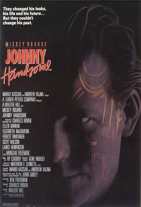 Красавчик Джонни / Johnny Handsome (1989) отзывы. Рецензии. Новости кино. Актеры фильма Красавчик Джонни. Отзывы о фильме Красавчик Джонни