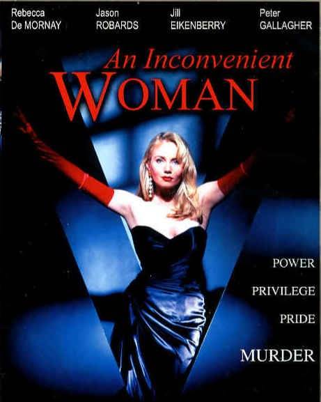 Неудобная женщина / An Inconvenient Woman (1991) отзывы. Рецензии. Новости кино. Актеры фильма Неудобная женщина. Отзывы о фильме Неудобная женщина