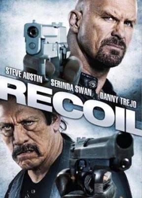 Отдача / Recoil (2012) отзывы. Рецензии. Новости кино. Актеры фильма Отдача. Отзывы о фильме Отдача