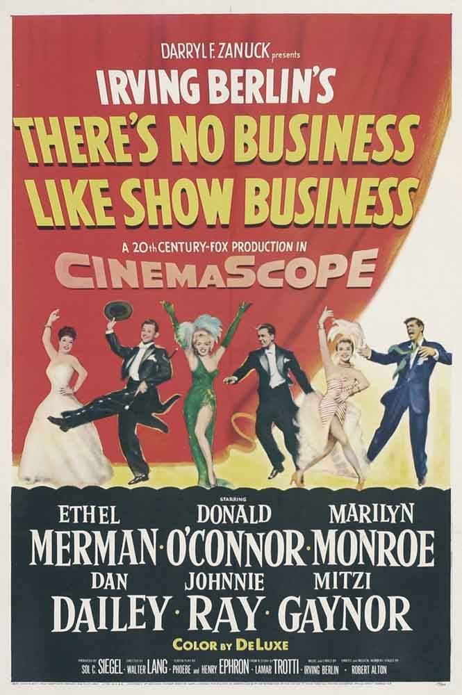 Нет такого бизнеса, как шоу-бизнес / There`s No Business Like Show Business (1954) отзывы. Рецензии. Новости кино. Актеры фильма Нет такого бизнеса, как шоу-бизнес. Отзывы о фильме Нет такого бизнеса, как шоу-бизнес