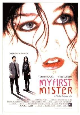 Мой первый мужчина / My First Mister (2001) отзывы. Рецензии. Новости кино. Актеры фильма Мой первый мужчина. Отзывы о фильме Мой первый мужчина