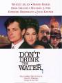 Постер к фильму "Не пей воду"
