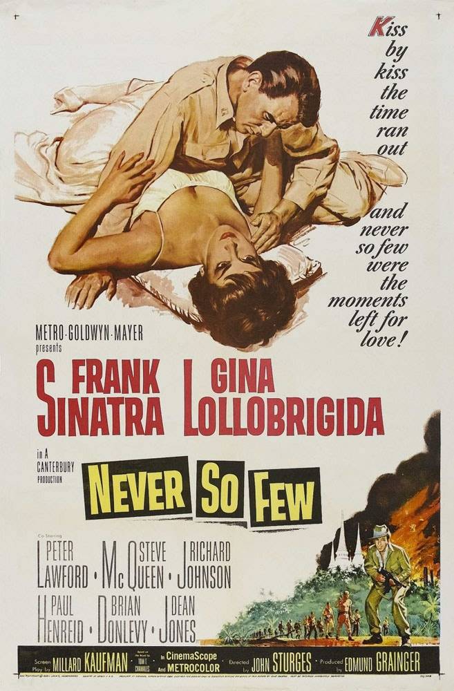 Так мало никогда / Never So Few (1959) отзывы. Рецензии. Новости кино. Актеры фильма Так мало никогда. Отзывы о фильме Так мало никогда