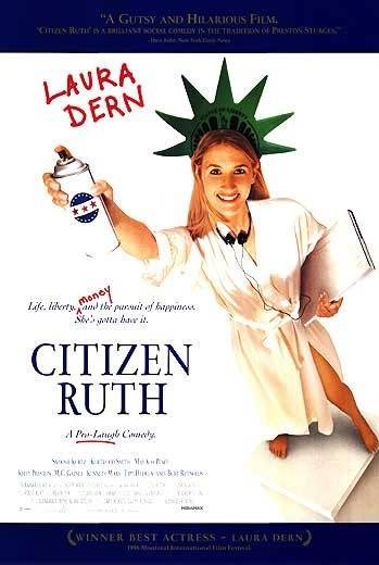 Гражданка Руфь / Citizen Ruth (1996) отзывы. Рецензии. Новости кино. Актеры фильма Гражданка Руфь. Отзывы о фильме Гражданка Руфь