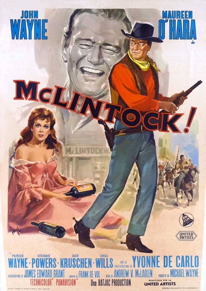 МакЛинток! / McLintock! (1963) отзывы. Рецензии. Новости кино. Актеры фильма МакЛинток!. Отзывы о фильме МакЛинток!
