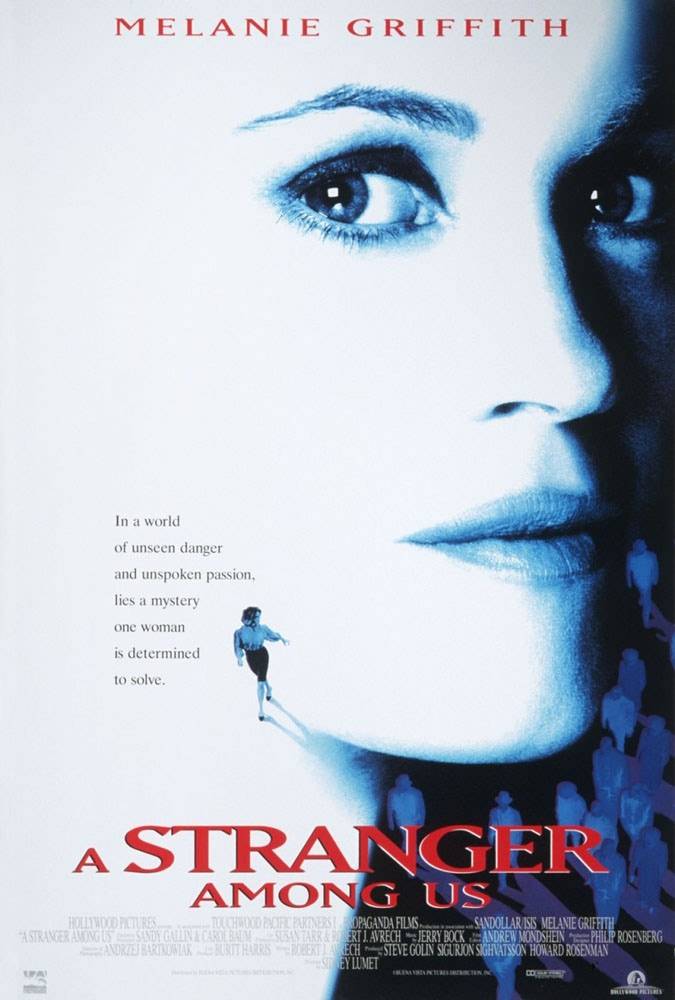 Чужой среди нас / A Stranger Among Us (1992) отзывы. Рецензии. Новости кино. Актеры фильма Чужой среди нас. Отзывы о фильме Чужой среди нас